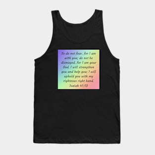 Bible Verse Isaiah 41:10 Tank Top